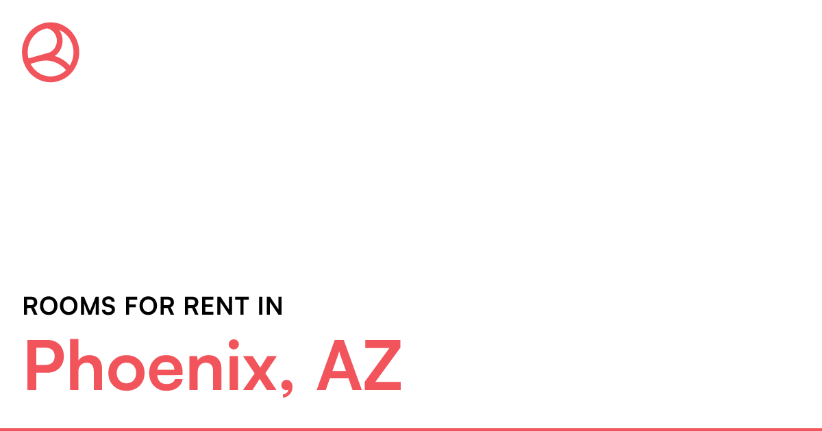 Phoenix, AZ Rooms for Rent
