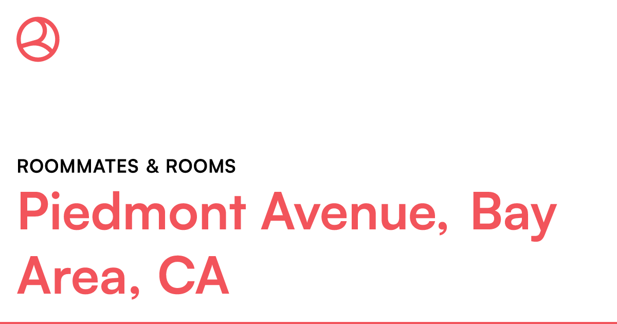 Piedmont Avenue, Bay Area, Ca Roommates & Rooms – Roomies.com