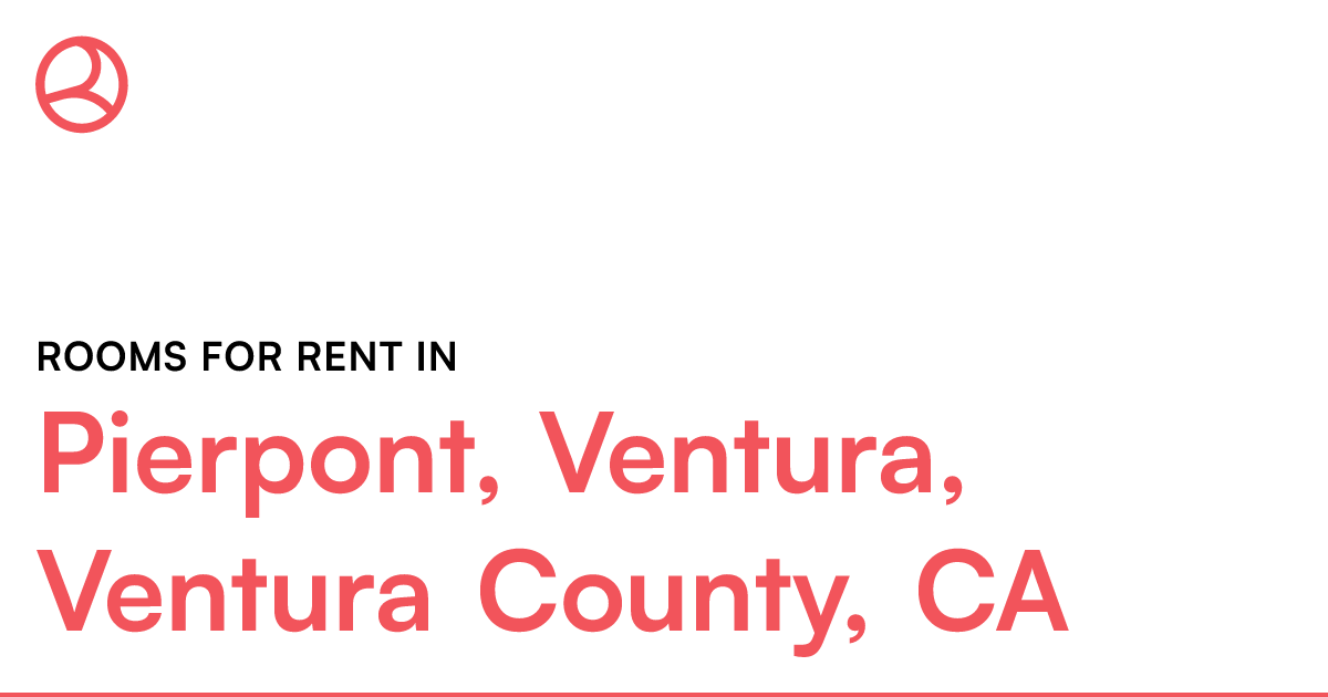 Pierpont, Ventura, Ventura County, CA Rooms for Rent