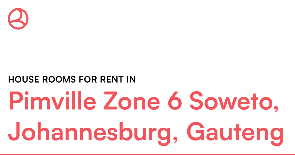 Pimville Zone 6 Soweto, Johannesburg, Gauteng House – Roomies.co.za