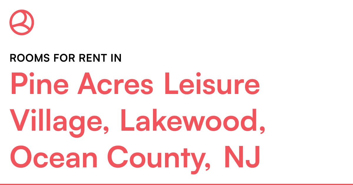 Pine Acres Leisure Village, Lakewood, Ocean County, N...