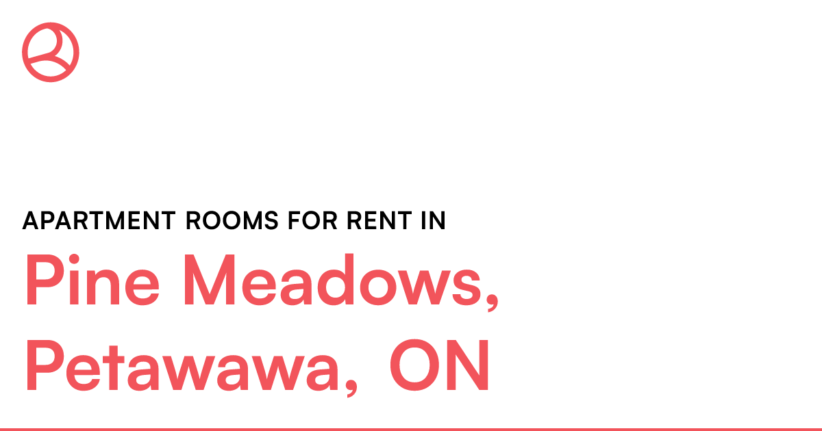 Pine Meadows, Petawawa, ON Apartment rooms for rent Roomies.ca