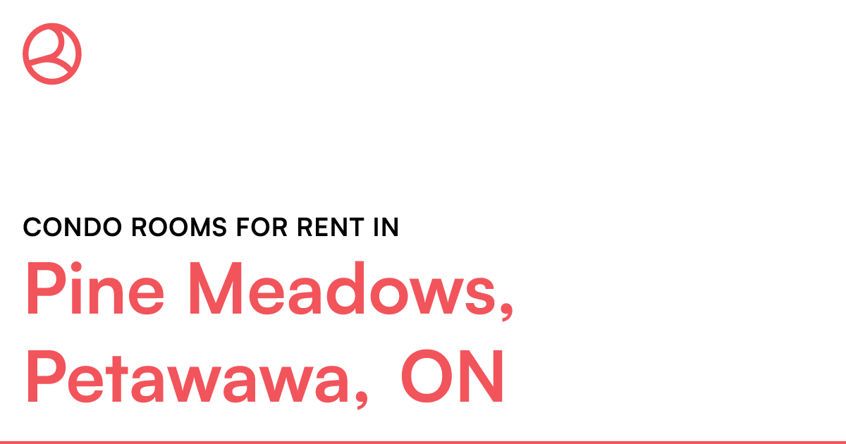 Pine Meadows, Petawawa, ON Condo rooms for rent Roomies.ca