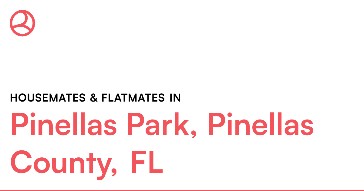Pinellas Park, Pinellas County, FL Housemates & Flatm...