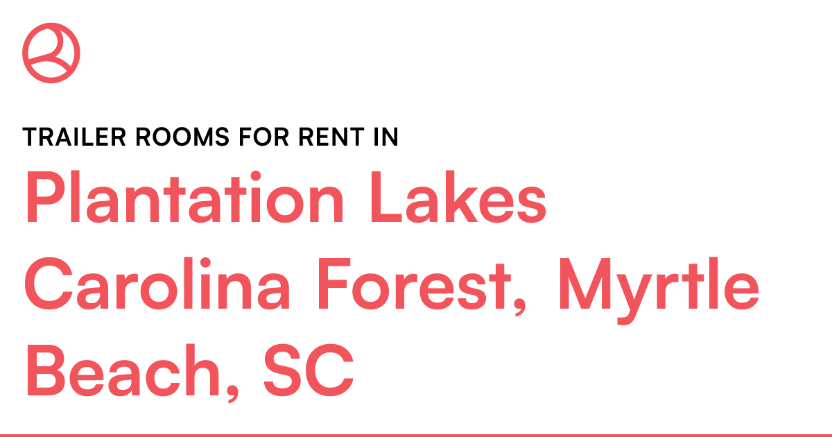 Plantation Lakes Carolina Forest, Myrtle Beach, SC Tr...