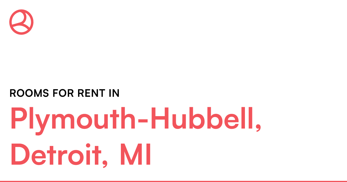 PlymouthHubbell, Detroit, MI Rooms for Rent