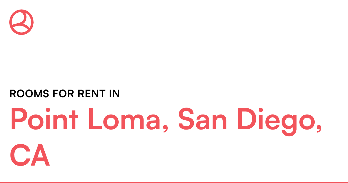 Point Loma, San Diego, CA Rooms for Rent