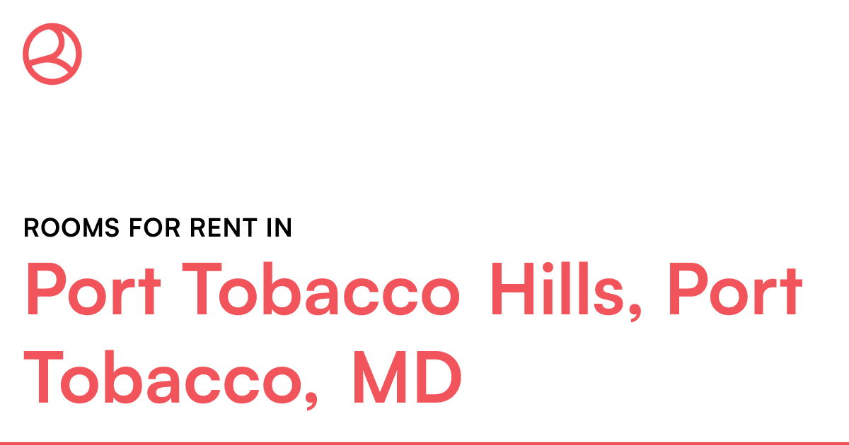 Port Tobacco Hills, Port Tobacco, MD Rooms for Rent