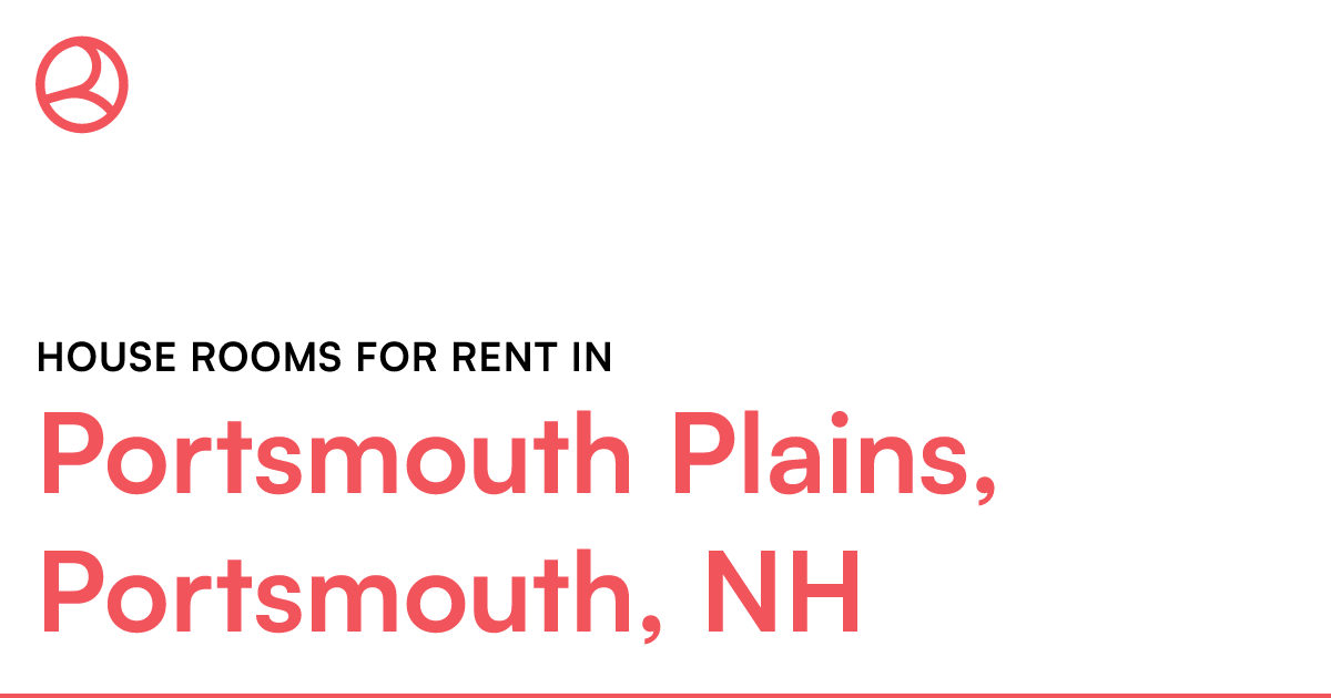 Portsmouth Plains, Portsmouth, NH House rooms for ren...