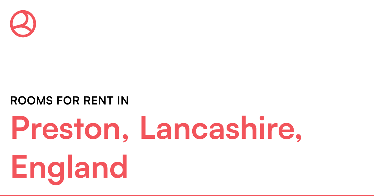 Preston, Lancashire, England Rooms for Rent Roomies.co.uk