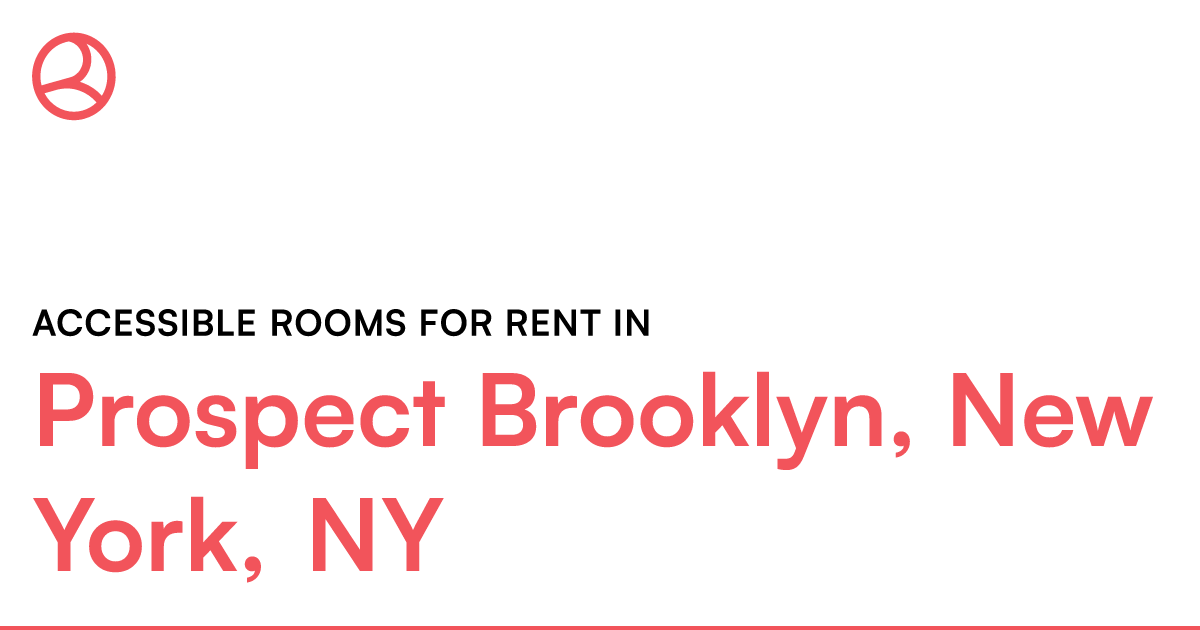 Prospect Brooklyn, New York, NY Accessible rooms for... – Roomies.com