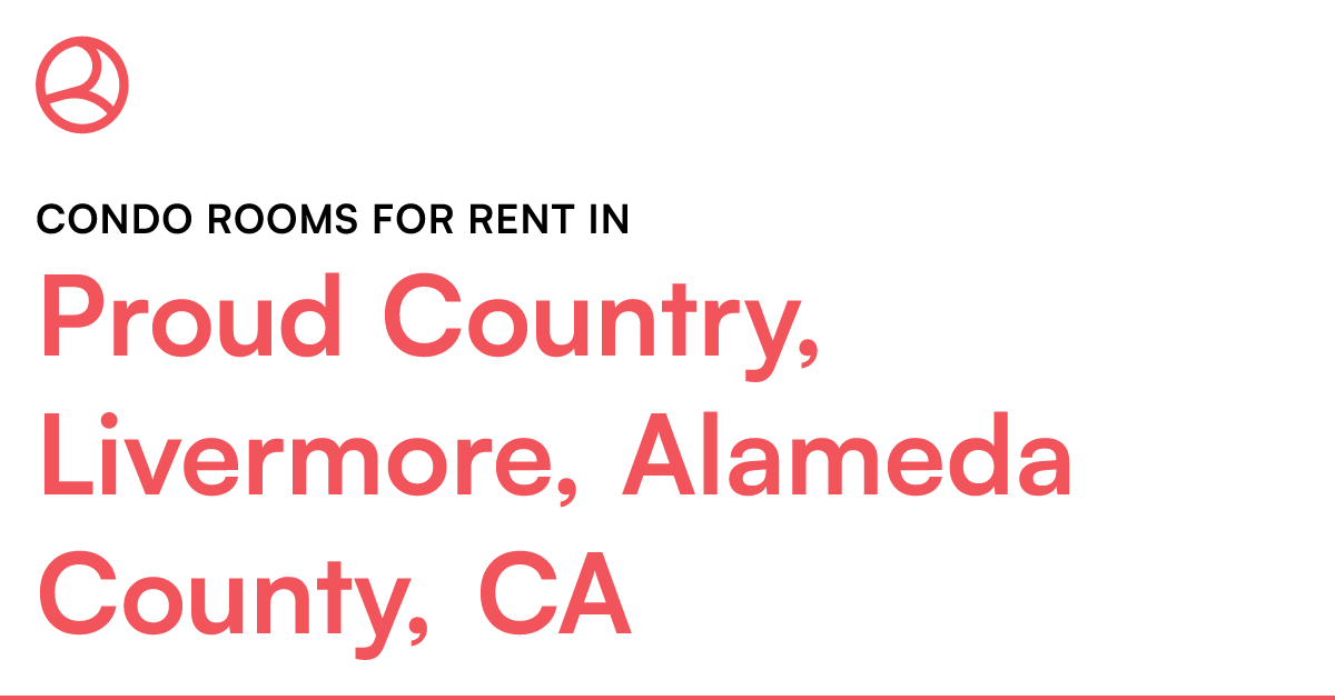 Proud Country, Livermore, Alameda County, CA Condo ro...