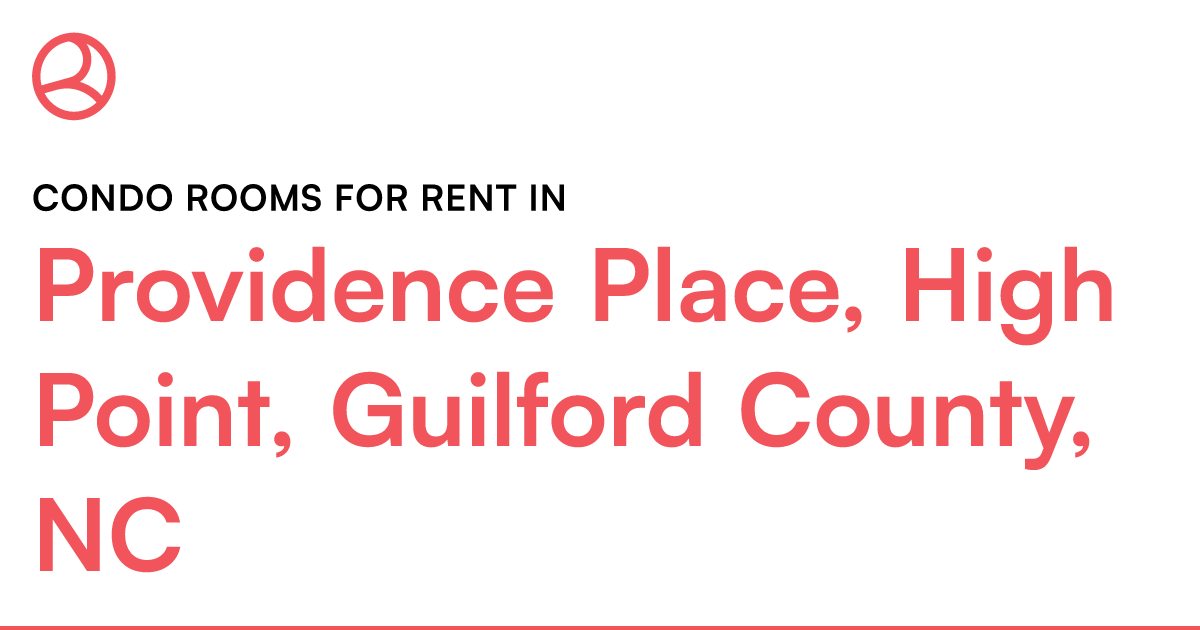 Providence Place, High Point, Guilford County, NC Con...