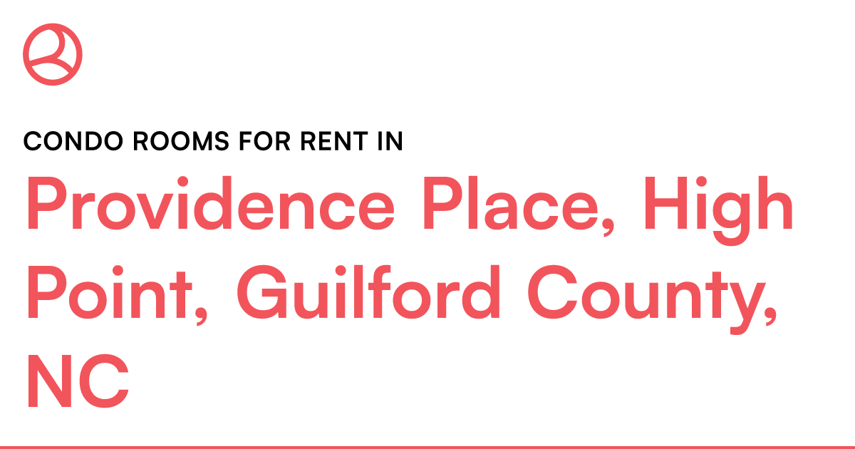 Providence Place, High Point, Guilford County, NC Con... – Roomies.com