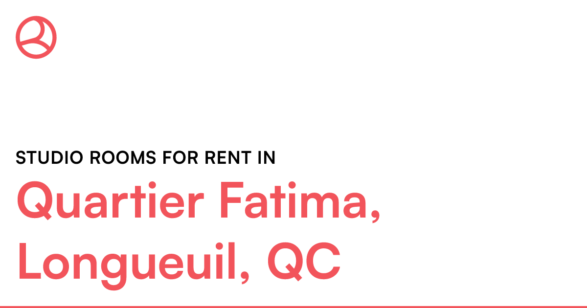 Quartier Fatima, Longueuil, QC Studio rooms for rent Roomies.ca