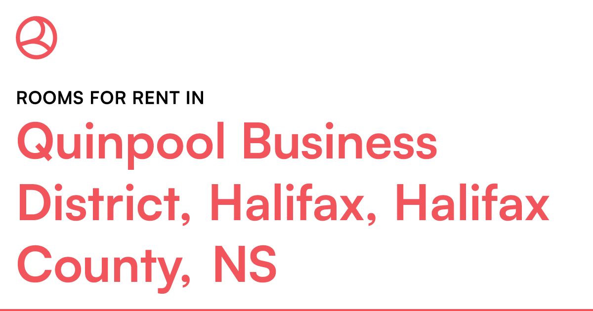 Quinpool Business District, Halifax, Halifax County, N... – Roomies.ca