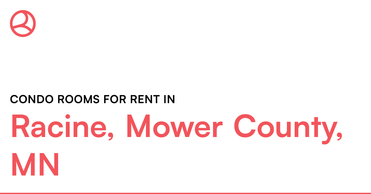Racine, Mower County, MN Condo rooms for rent
