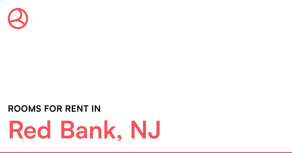 Red Bank, NJ Rooms for Rent