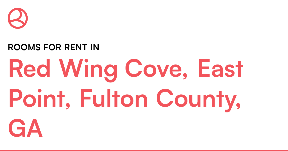Red Wing Cove, East Point, Fulton County, GA Rooms fo...