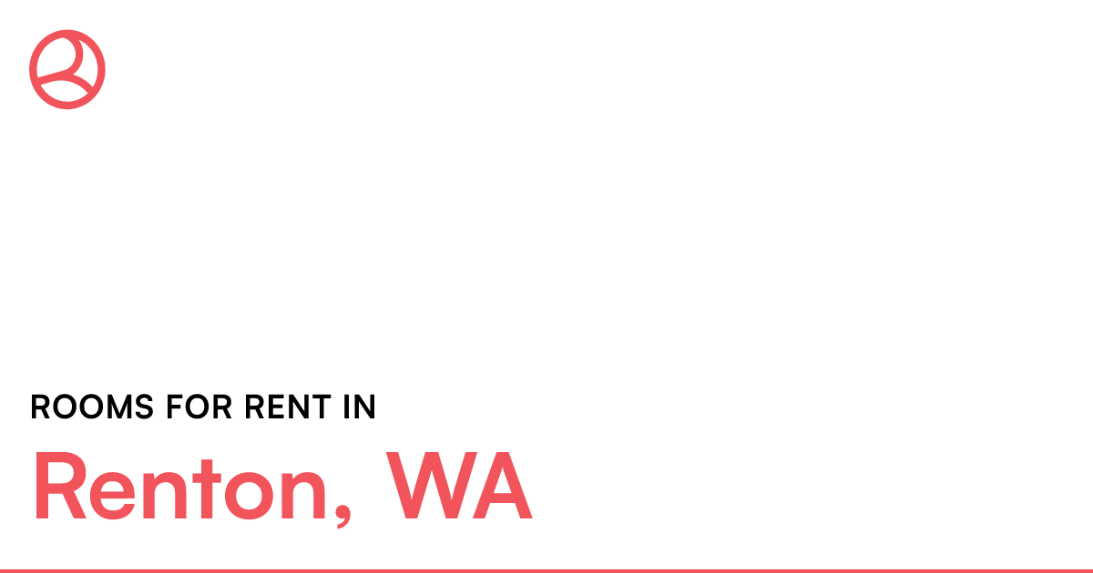 Renton, WA Rooms for Rent