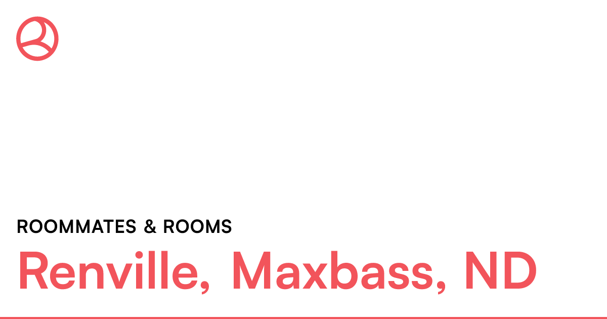 Renville, Maxbass, ND Roommates & rooms