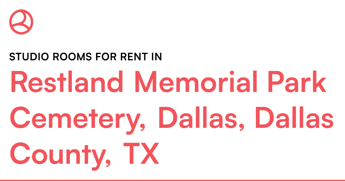 Restland Memorial Park Cemetery, Dallas, Dallas Count...