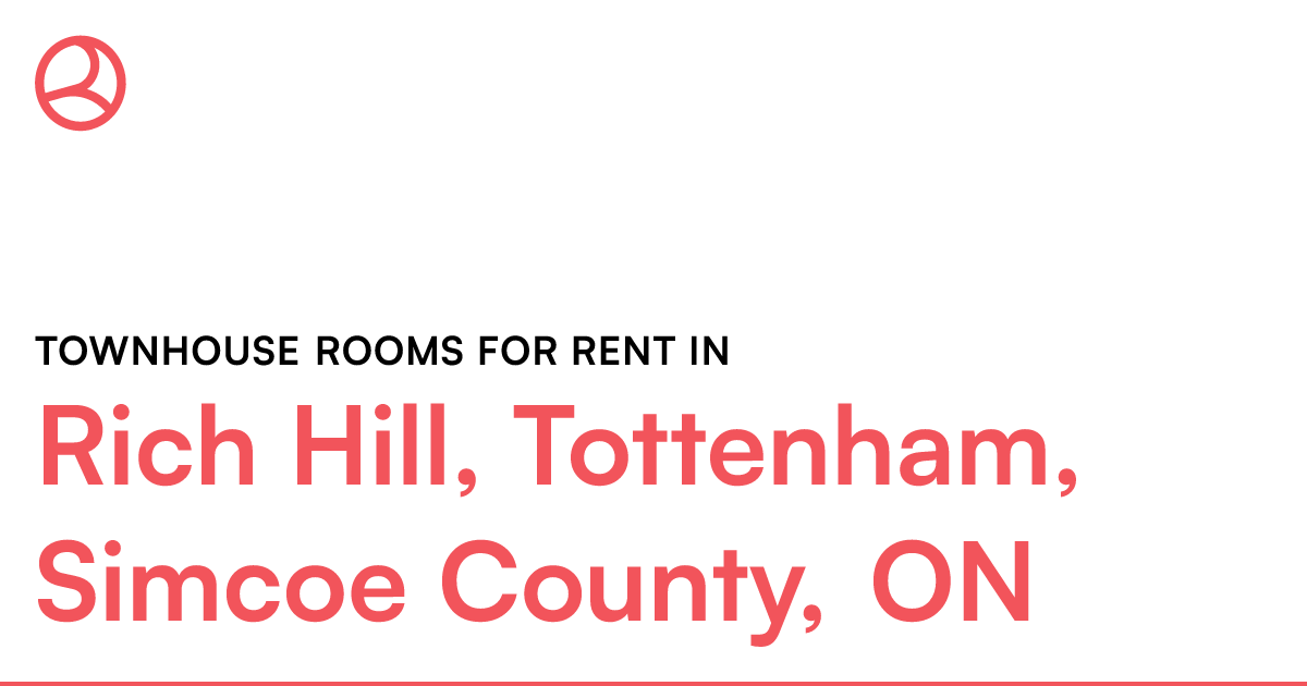 Rich Hill, Tottenham, Simcoe County, ON Townhouse room... Roomies.ca
