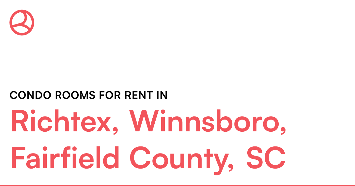 Richtex, Winnsboro, Fairfield County, SC Condo rooms...
