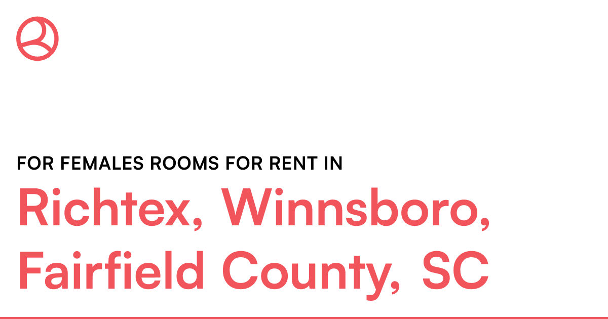Richtex, Winnsboro, Fairfield County, SC For females...