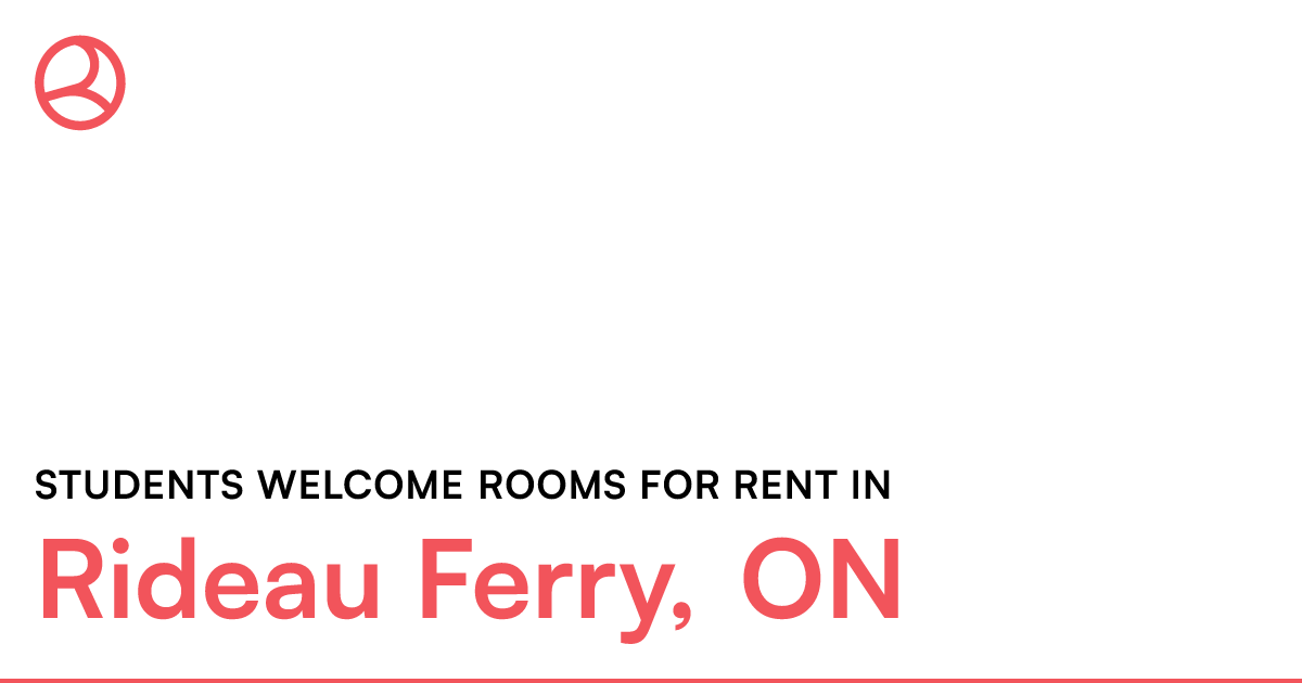 Rideau Ferry, ON Students rooms for rent Roomies.ca