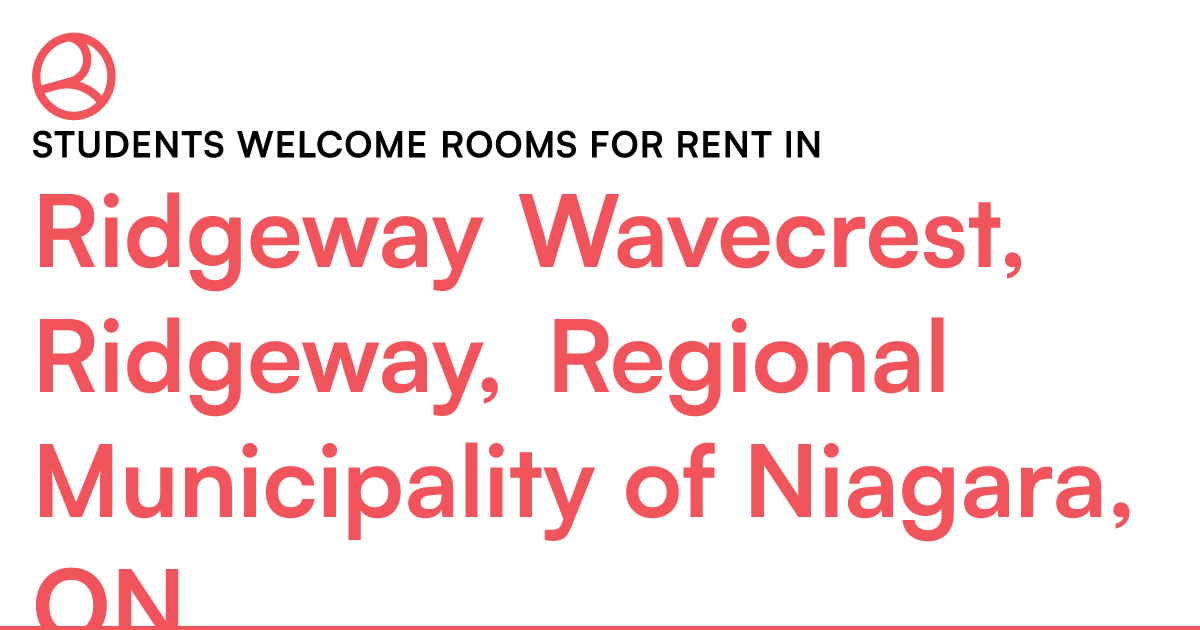 Ridgeway Wavecrest, Ridgeway, Regional Municipality of... – Roomies.ca