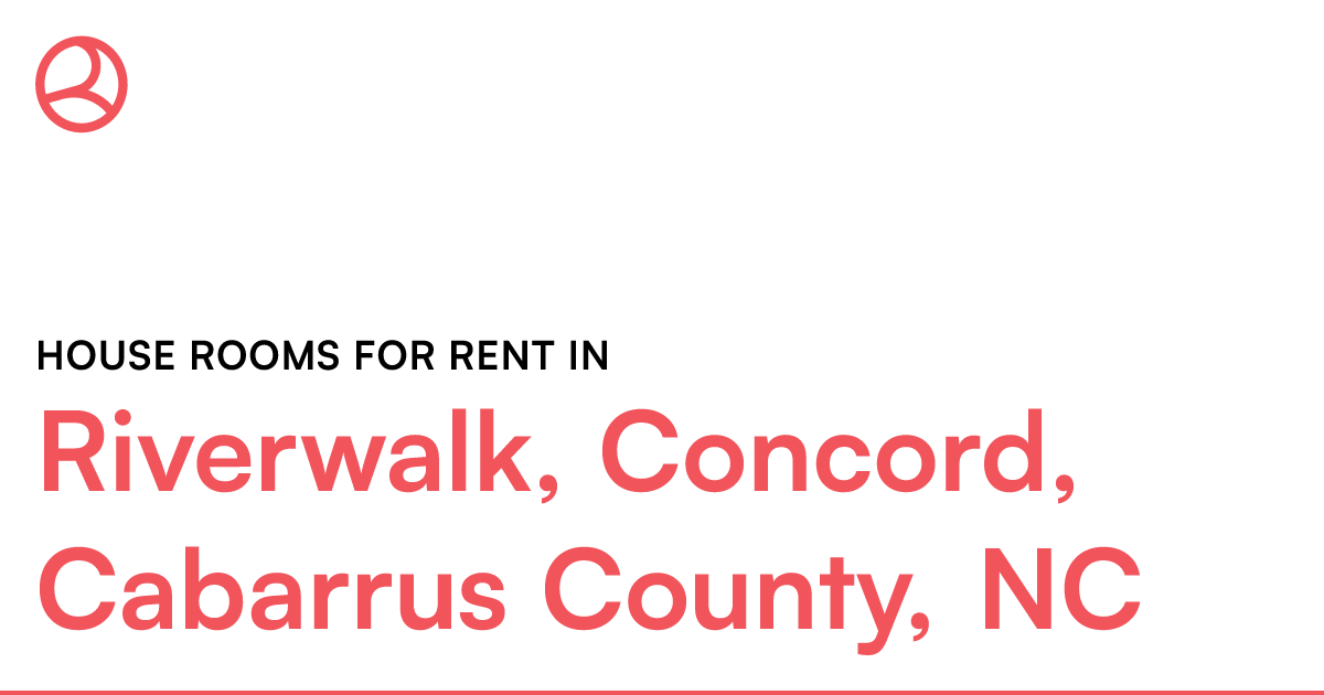 Riverwalk, Concord, Cabarrus County, NC House rooms f...