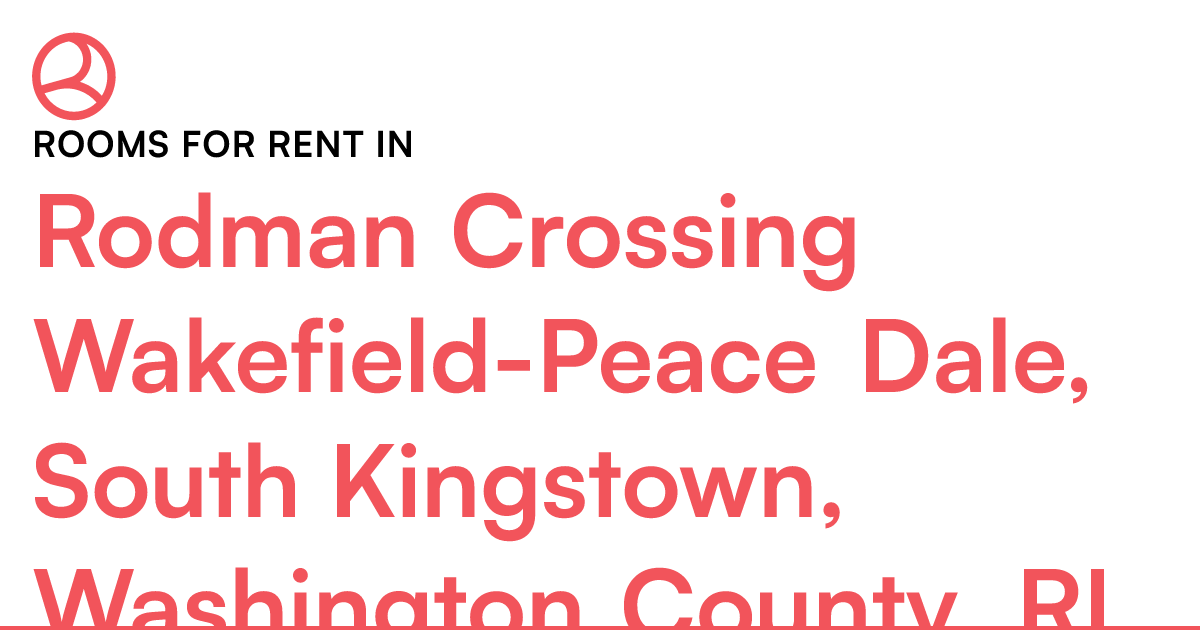 Rodman Crossing WakefieldPeace Dale, South Kingstown...