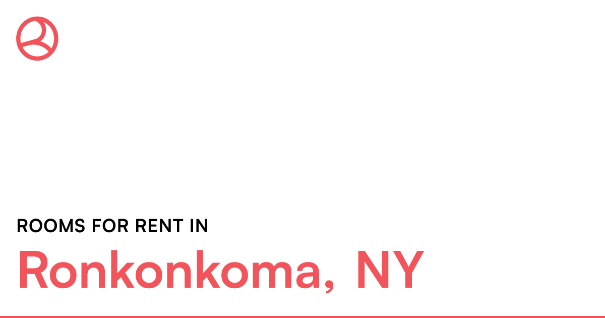 Ronkonkoma, NY Rooms for Rent