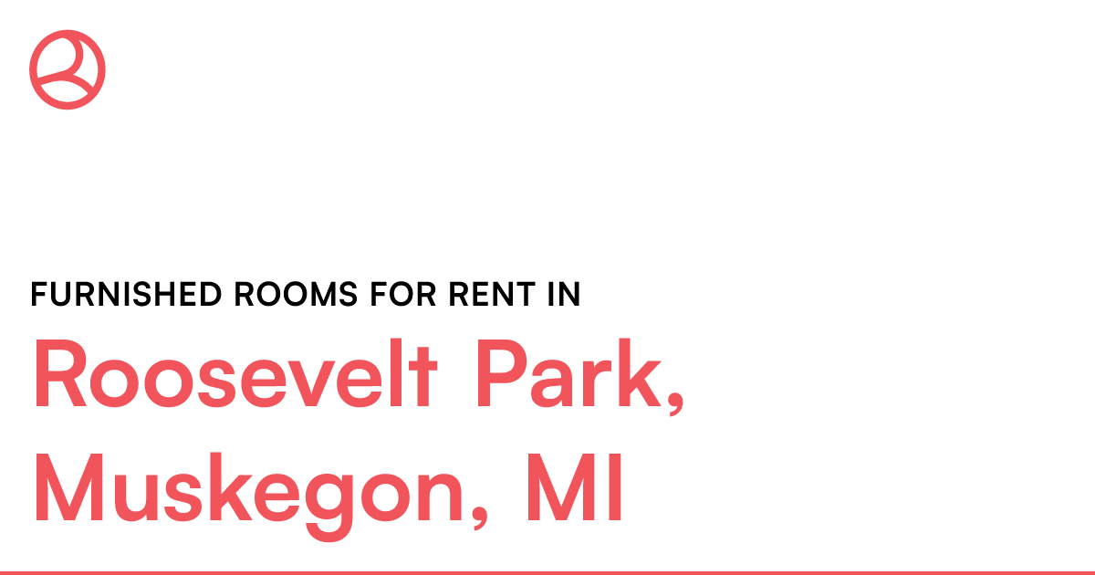 Roosevelt Park, Muskegon, MI Furnished rooms for rent