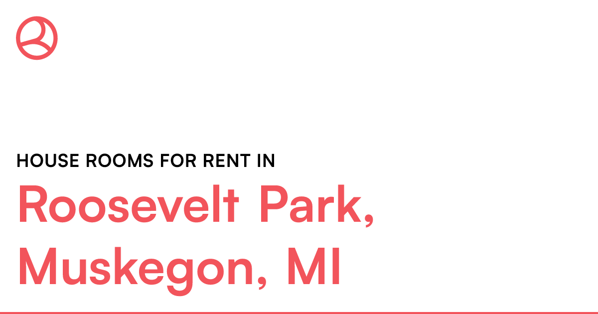 Roosevelt Park, Muskegon, MI House rooms for rent