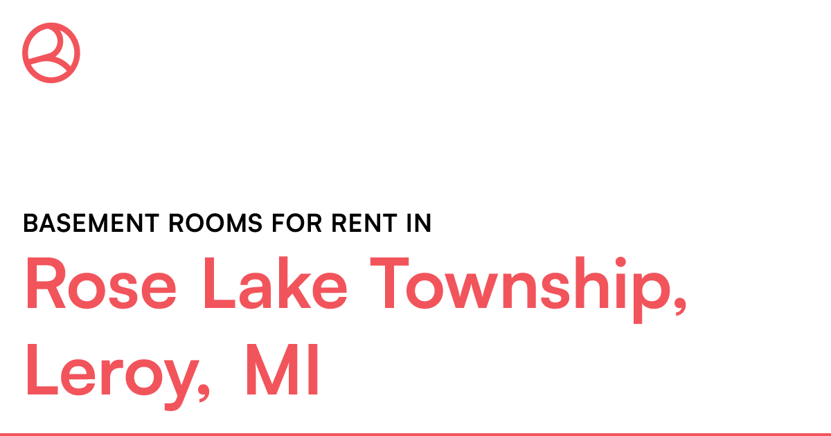 Rose Lake Township, Leroy, MI Basement rooms for rent
