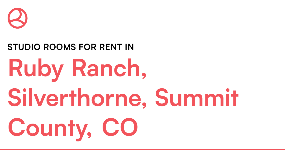 Ruby Ranch, Silverthorne, Summit County, CO Studio ro...