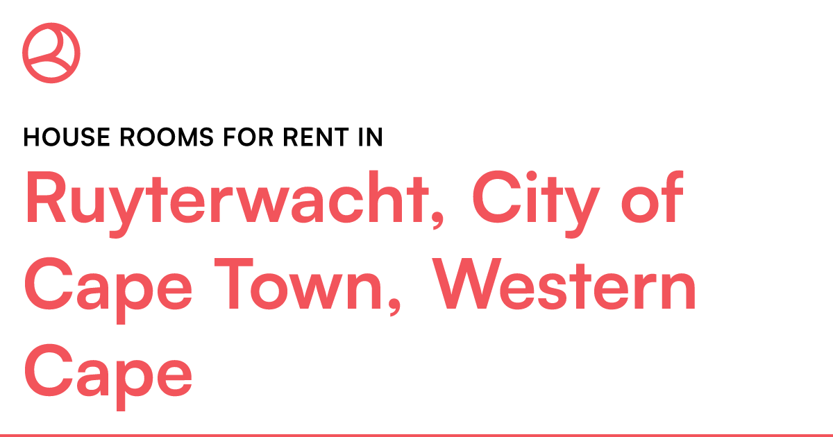 Ruyterwacht, City of Cape Town, Western Cape House... Roomies.co.za