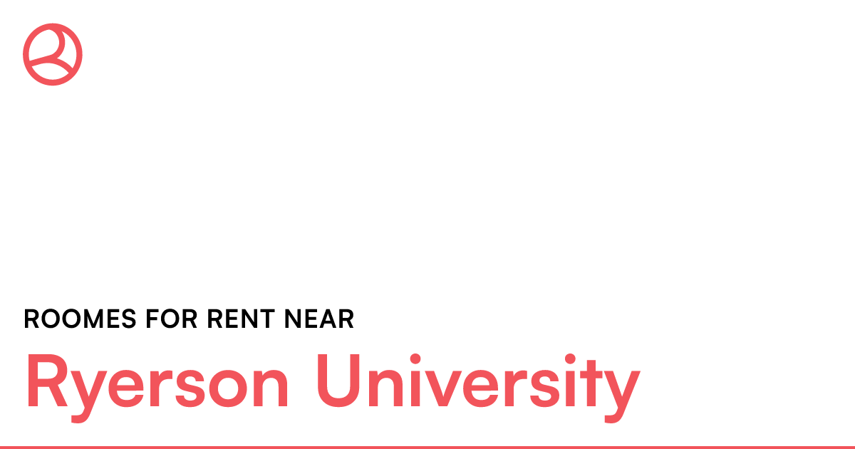 Rooms for rent near Ryerson University Roomies.ca