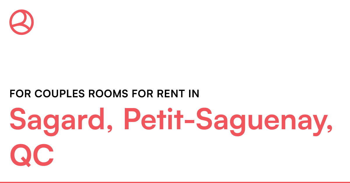 Sagard, PetitSaguenay, QC For couples rooms for rent Roomies.ca