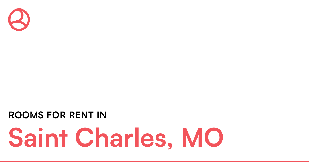 Saint Charles, MO Rooms for Rent