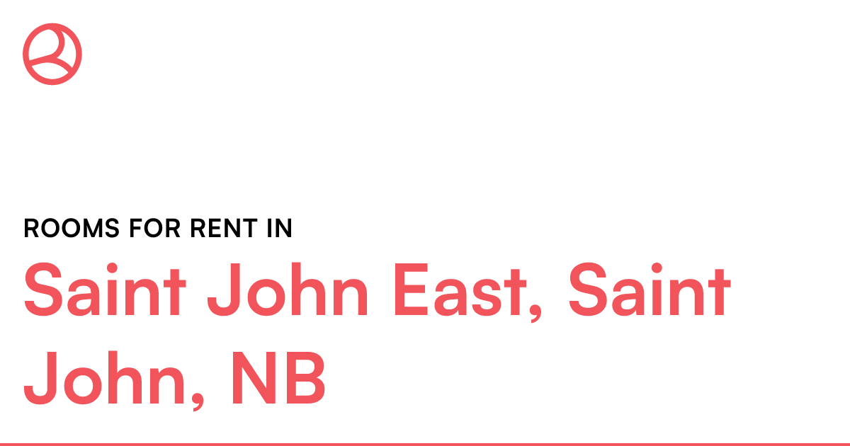 Saint John East, Saint John, NB Rooms for Rent Roomies.ca