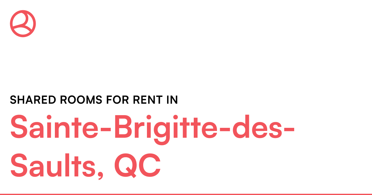 SainteBrigittedesSaults, QC Shared rooms for rent Roomies.ca
