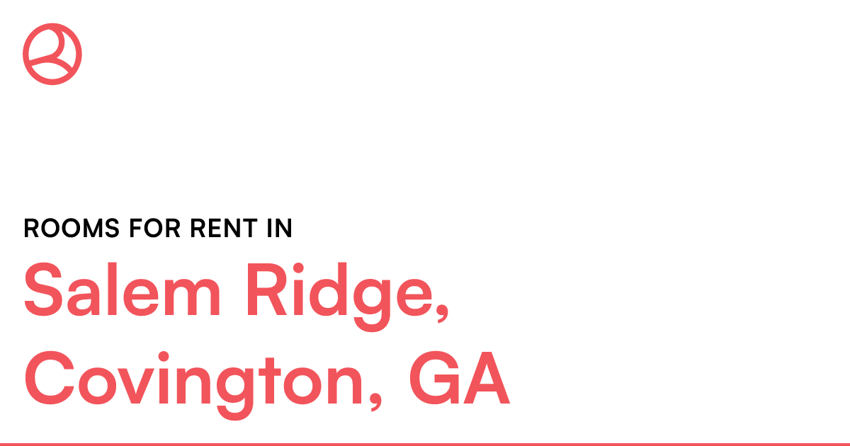 Salem Ridge, Covington, GA Rooms for Rent