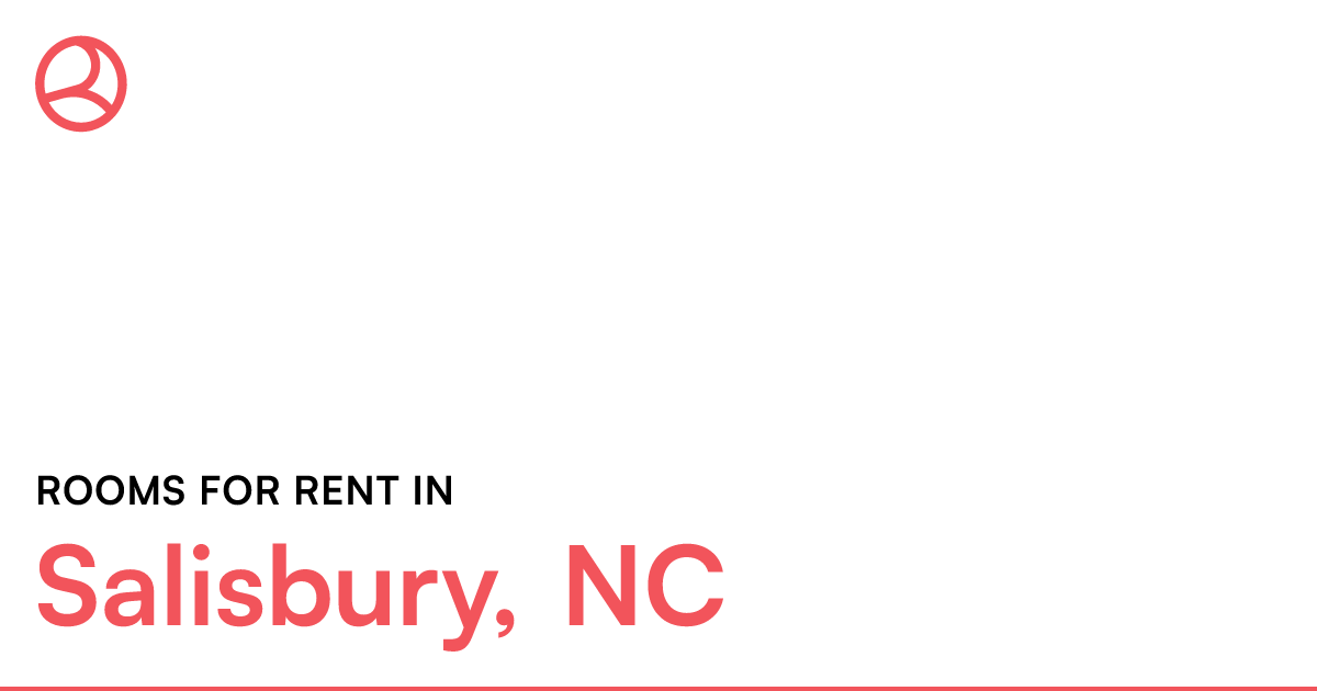 Salisbury, NC Rooms for Rent