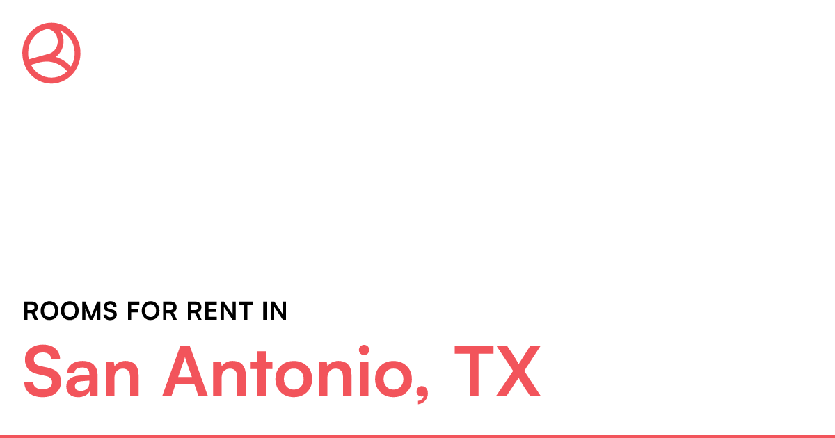 San Antonio, TX Rooms for Rent