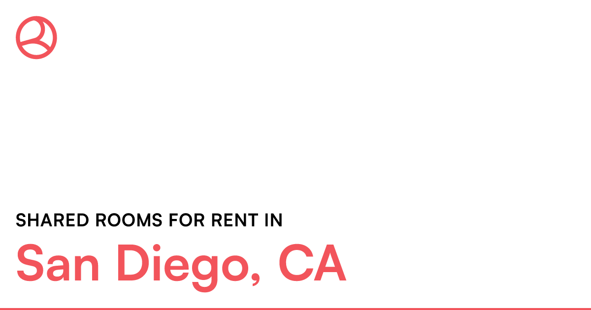 San Diego, CA Shared rooms for rent