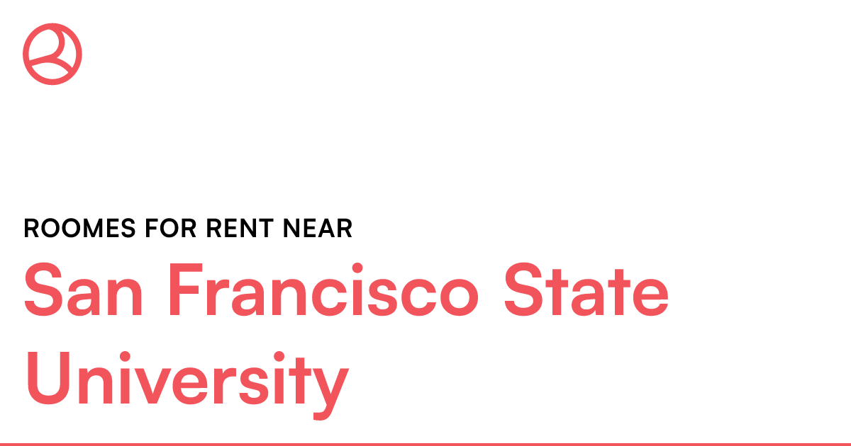 Rooms for rent near San Francisco State University