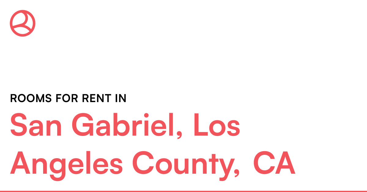 San Gabriel, Los Angeles County, CA Rooms for Rent